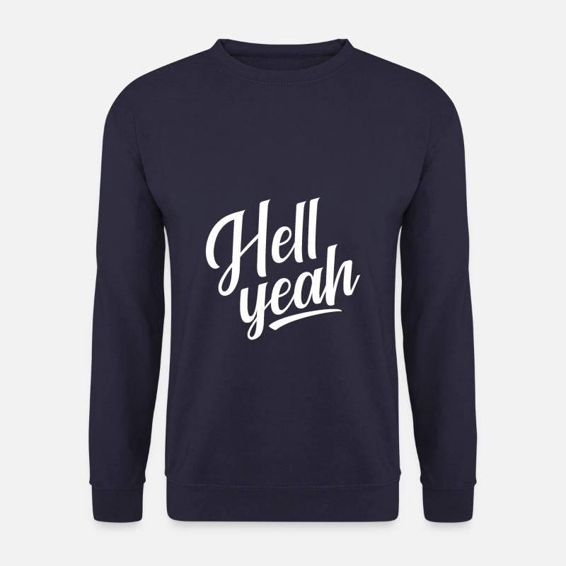 Hell yeah - Unisex Sweatshirt - navy
