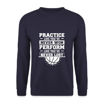 Practice Like You've Never Won For A Basketball - Unisex Sweatshirt - navy - Front - Alina (178cm) & Michal (187cm)