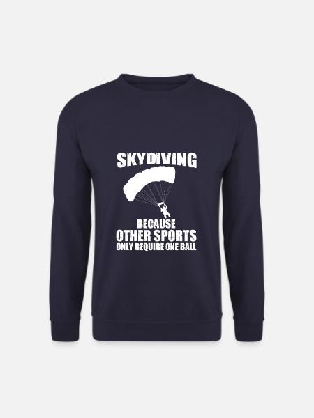 Funny Parachuting Skydiving Because Other Sports - Unisex Pullover - Navy