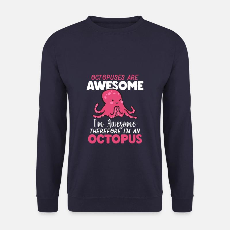 Cute Octopuses Are Awesome - Unisex Pullover - Navy