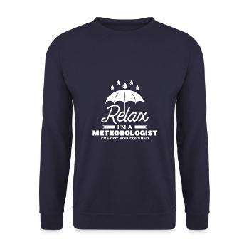 Relax I'm A Meteorologist I've Got You Covered - Unisex Pullover - Navy - Vorne - Alina (178cm) & Michal (187cm)