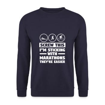 Screw This I'm Sticking With Marathons They're - Unisex Sweatshirt - navy - Front - Alina (178cm) & Michal (187cm)