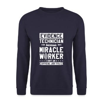 Evidence Technician Miracle Worker Isn't An - Unisex Pullover - Navy - Vorne - Alina (178cm) & Michal (187cm)