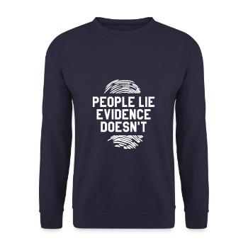 People Lie Evidence Doesn't Detective - Unisex Sweatshirt - navy - Front - Alina (178cm) & Michal (187cm)