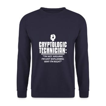 Cryptologic Technician I'm Just Explaining Why I'm - Unisex Sweatshirt - navy - Front - Alina (178cm) & Michal (187cm)