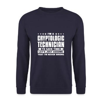 I'm A Cryptologic Technician To Save Time I'm - Unisex Sweatshirt - navy - Front - Alina (178cm) & Michal (187cm)
