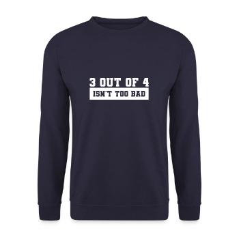 3 Out Of 4 Isn't Too Bad Amputation Leg Amputee - Unisex Sweatshirt - navy - Front - Alina (178cm) & Michal (187cm)