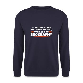 If You Want Me To Listen To You Talk About - Unisex Sweatshirt - navy - Front - Alina (178cm) & Michal (187cm)
