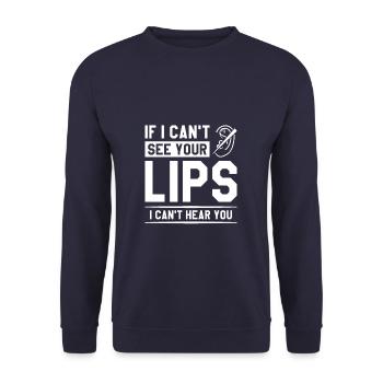 If I Can't See Your Lips I Can't Hear You Deaf - Unisex Pullover - Navy - Vorne - Alina (178cm) & Michal (187cm)