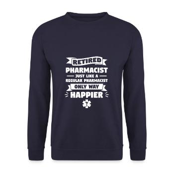 Retired Pharmacist Just Like A Regular Pharmacist - Unisex Sweatshirt - navy - Front - Alina (178cm) & Michal (187cm)