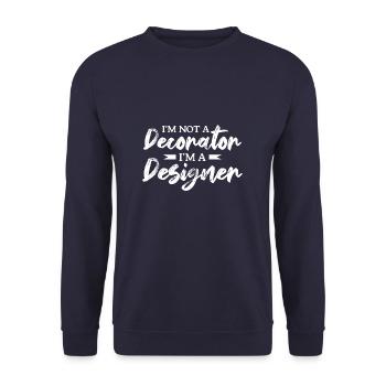 I'm Not A Decorator I'm A Designer Architect - Unisex Pullover - Navy - Vorne - Alina (178cm) & Michal (187cm)