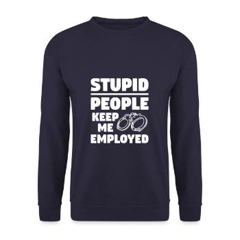 Des gens stupides me gardent au travail correctionnel - Sweat-shirt Unisexe - marine - Devant - Alina (178cm) & Michal (187cm)