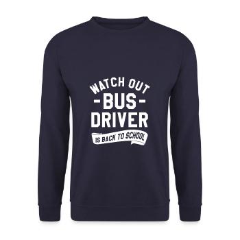 Watch Out Bus Driver Is Back To School - Unisex Sweatshirt - navy - Front - Alina (178cm) & Michal (187cm)
