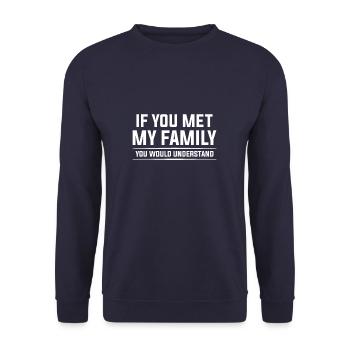 If You Met My Family You'd Understand Vacation Bea - Unisex Sweatshirt - navy - Front - Alina (178cm) & Michal (187cm)