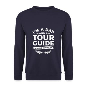 I'm A Dad And A Tour Guide Nothing Scares Me Touri - Unisex Pullover - Navy - Vorne - Alina (178cm) & Michal (187cm)