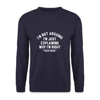 I'm Just Explaining Why I'm Right Tour Guide - Unisex Pullover - Navy - Vorne - Alina (178cm) & Michal (187cm)