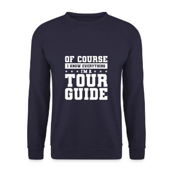 Bien sûr, je sais tout, je suis un guide touristique - Sweat-shirt Unisexe - marine - Devant - Alina (178cm) & Michal (187cm)