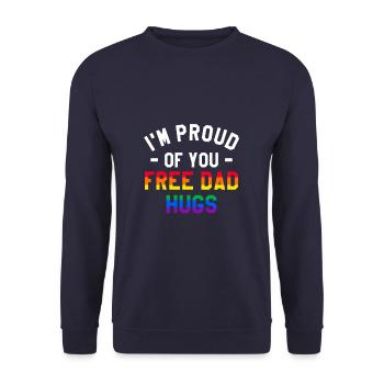 I'm Proud Of You Free Dad Hugs LGBT Pride - Unisex Sweatshirt - navy - Front - Alina (178cm) & Michal (187cm)