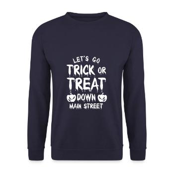 Let's Go Trick Or Treat Down Main Street Halloween - Unisex Sweatshirt - navy - Front - Alina (178cm) & Michal (187cm)