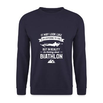 It May Look Like I'm Listening To You Biathlon Bia - Unisex Sweatshirt - navy - Front - Alina (178cm) & Michal (187cm)