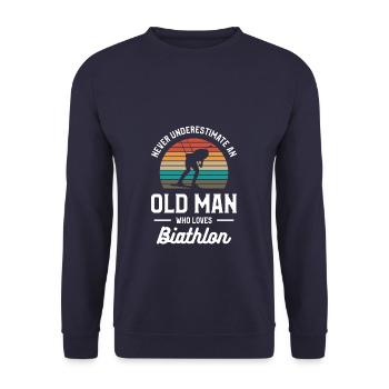 Never Underestimate An Old Man Who Loves Biathlon - Unisex Sweatshirt - navy - Front - Alina (178cm) & Michal (187cm)