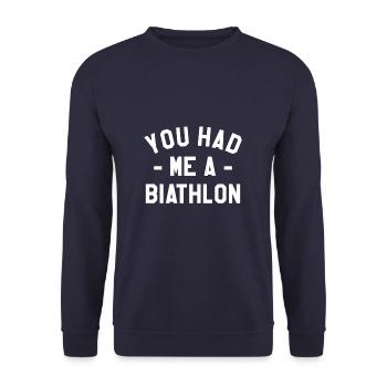 You Had Me A Biathlon Biathlete - Unisex Sweatshirt - navy - Front - Alina (178cm) & Michal (187cm)