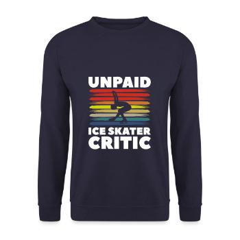 Unpaid Ice Skater Critic Skates Skating - Unisex Pullover - Navy - Vorne - Alina (178cm) & Michal (187cm)