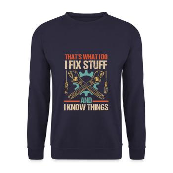 Funny Carpenter What I Do I Fixed Stuff - Unisex Pullover - Navy - Vorne - Alina (178cm) & Michal (187cm)