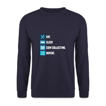 Eat Sleep Coin Collecting Repeat Collector - Unisex Pullover - Navy - Vorne - Alina (178cm) & Michal (187cm)
