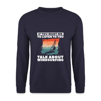 If You Want Me To Listen To You Talk About Windsur - Unisex Pullover - Navy - Vorne - Alina (178cm) & Michal (187cm)