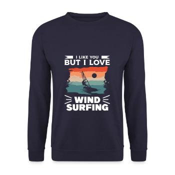 I Like You But I Love Wind Surfing Windsurfing Win - Unisex Pullover - Navy - Vorne - Alina (178cm) & Michal (187cm)