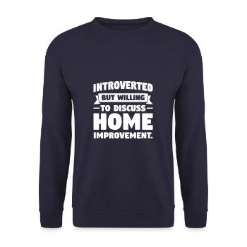 Introverti mais prêt à discuter des améliorations à la maison - Sweat-shirt Unisexe - marine - Devant - Alina (178cm) & Michal (187cm)