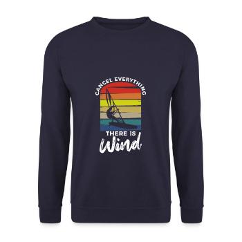 Cancel Everything There Is Wind Windsurfing Windsu - Unisex Sweatshirt - navy - Front - Alina (178cm) & Michal (187cm)