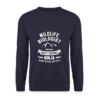 Wildlife Biologist Because Multi-Tasking Ninja Bio - Unisex Sweatshirt - navy - Front - Alina (178cm) & Michal (187cm)