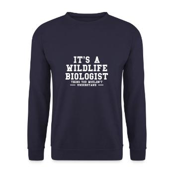 It's A Wildlife Biologist Thing You Wouldn't Under - Unisex Sweatshirt - navy - Front - Alina (178cm) & Michal (187cm)