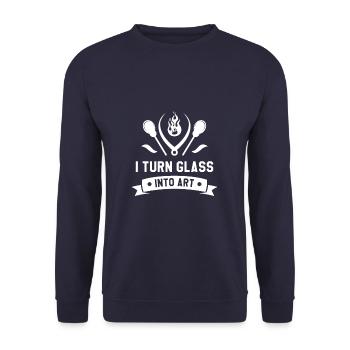 I Turn Glass Into Art Glassblowing Glass Hobby Gla - Unisex Sweatshirt - navy - Front - Alina (178cm) & Michal (187cm)