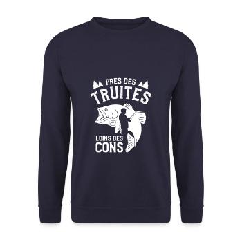 Pres Des Truites Loins Des Cons Pêcheur Truite - Sweat-shirt Unisexe - marine - Devant - Alina (178cm) & Michal (187cm)