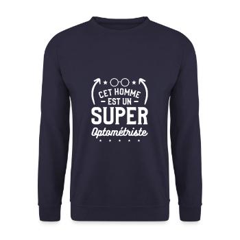Cet Homme Est Un Super Optométriste Optométrie - Sweat-shirt Unisexe - marine - Devant - Alina (178cm) & Michal (187cm)