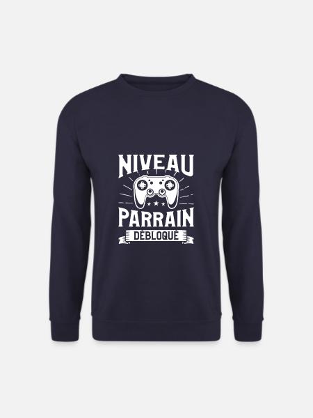 Niveau Parrain Débloqué Baptême - Sweat-shirt Unisexe - marine