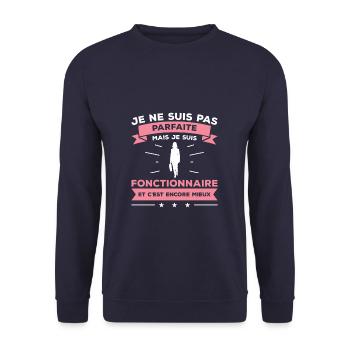 Je Ne Suis Pas Parfaite Mais Je Suis Fonctionnaire - Sweat-shirt Unisexe - marine - Devant - Alina (178cm) & Michal (187cm)