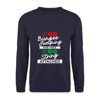 Go Bungee Jumping For Free No String Attached - Unisex Sweatshirt - navy - Front - Alina (178cm) & Michal (187cm)