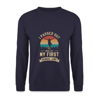 I Passed Out When I Get My First Bungee Jump Bungy - Unisex Sweatshirt - navy - Front - Alina (178cm) & Michal (187cm)