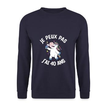 Je Peux Pas J'ai 40 Ans Licorne Anniversaire - Sweat-shirt Unisexe - marine - Devant - Alina (178cm) & Michal (187cm)
