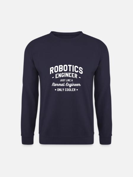 Robotik-Ingenieur wie ein normaler Ingenieur - Unisex Pullover - Navy