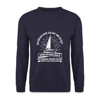 Natürlich Rede Ich Mit Mir Selbst Segelboot - Unisex Pullover - Navy - Vorne - Alina (178cm) & Michal (187cm)