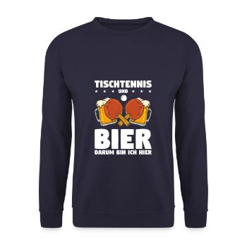 Tischtennis Und Bier Darum Bin Ich Hier - Unisex Pullover - Navy - Vorne - Alina (178cm) & Michal (187cm)