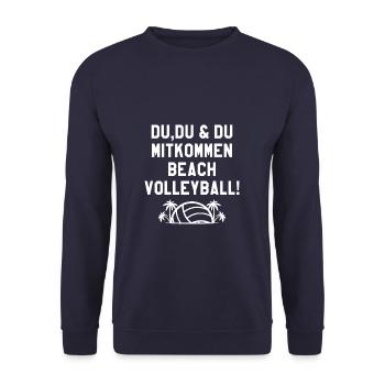 Du Du Und Du Mitkommen Volleyball Spielen - Unisex Pullover - Navy - Vorne - Alina (178cm) & Michal (187cm)