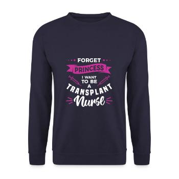 Vergiss Prinzessin, ich möchte eine Transplantationskrankenschwester sein - Unisex Pullover - Navy - Vorne - Alina (178cm) & Michal (187cm)