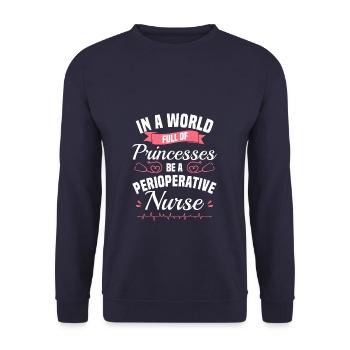 Dans un monde plein de princesses, soyez un périopératoire - Sweat-shirt Unisexe - marine - Devant - Alina (178cm) & Michal (187cm)