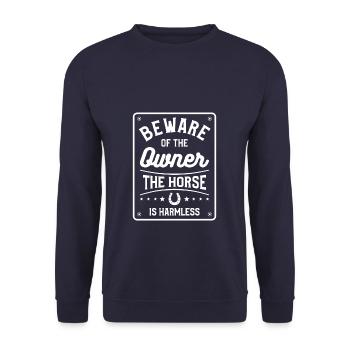 Beware Of The Owner The Horse Is Harmless - Unisex Sweatshirt - navy - Front - Alina (178cm) & Michal (187cm)
